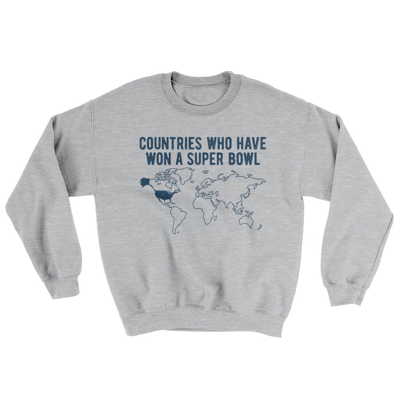 Countries Who Have Won A Super Bowl Ugly Sweater Crewneck Sweatshirt