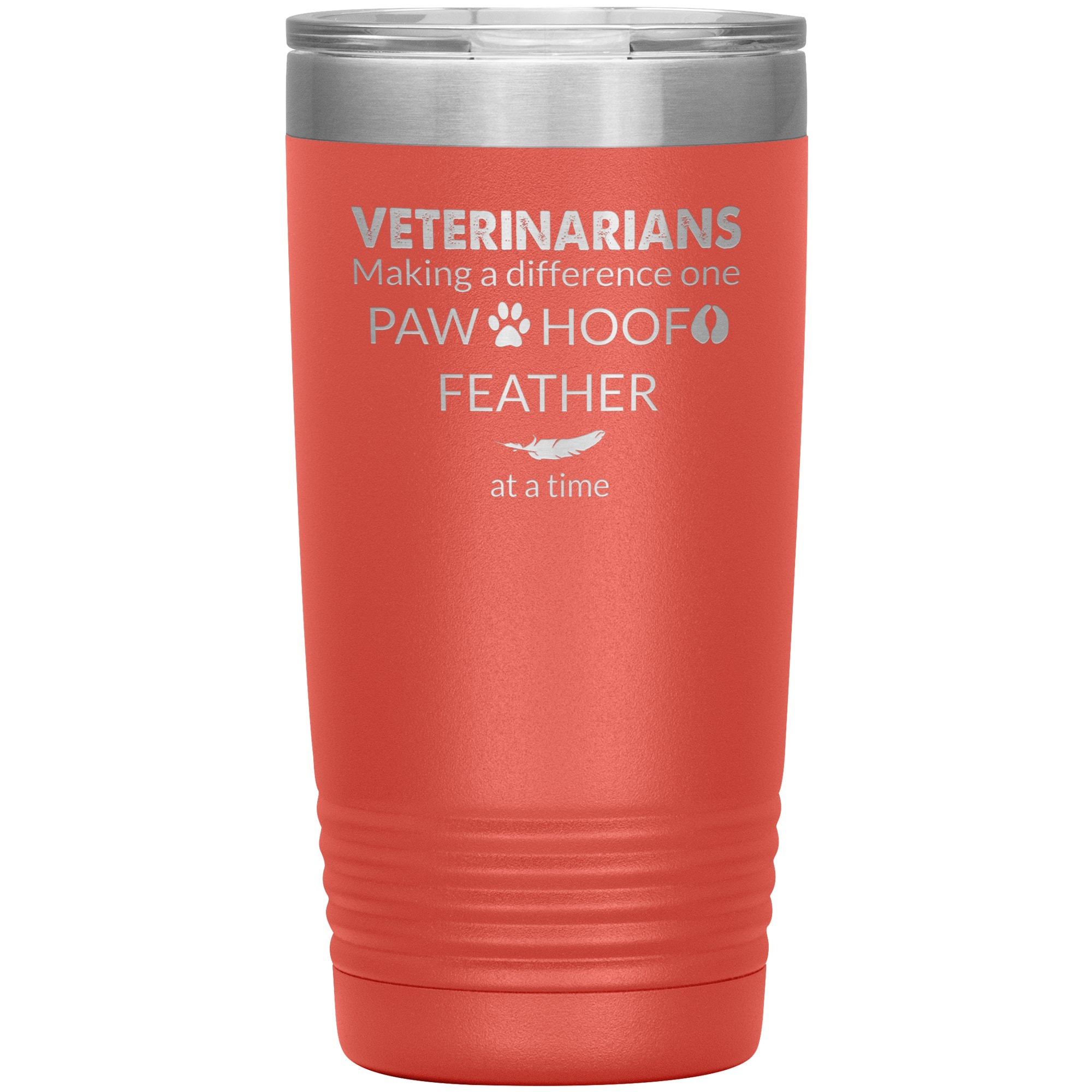 Veterinarian Making a Difference 20oz Vacuum Insulated Tumbler