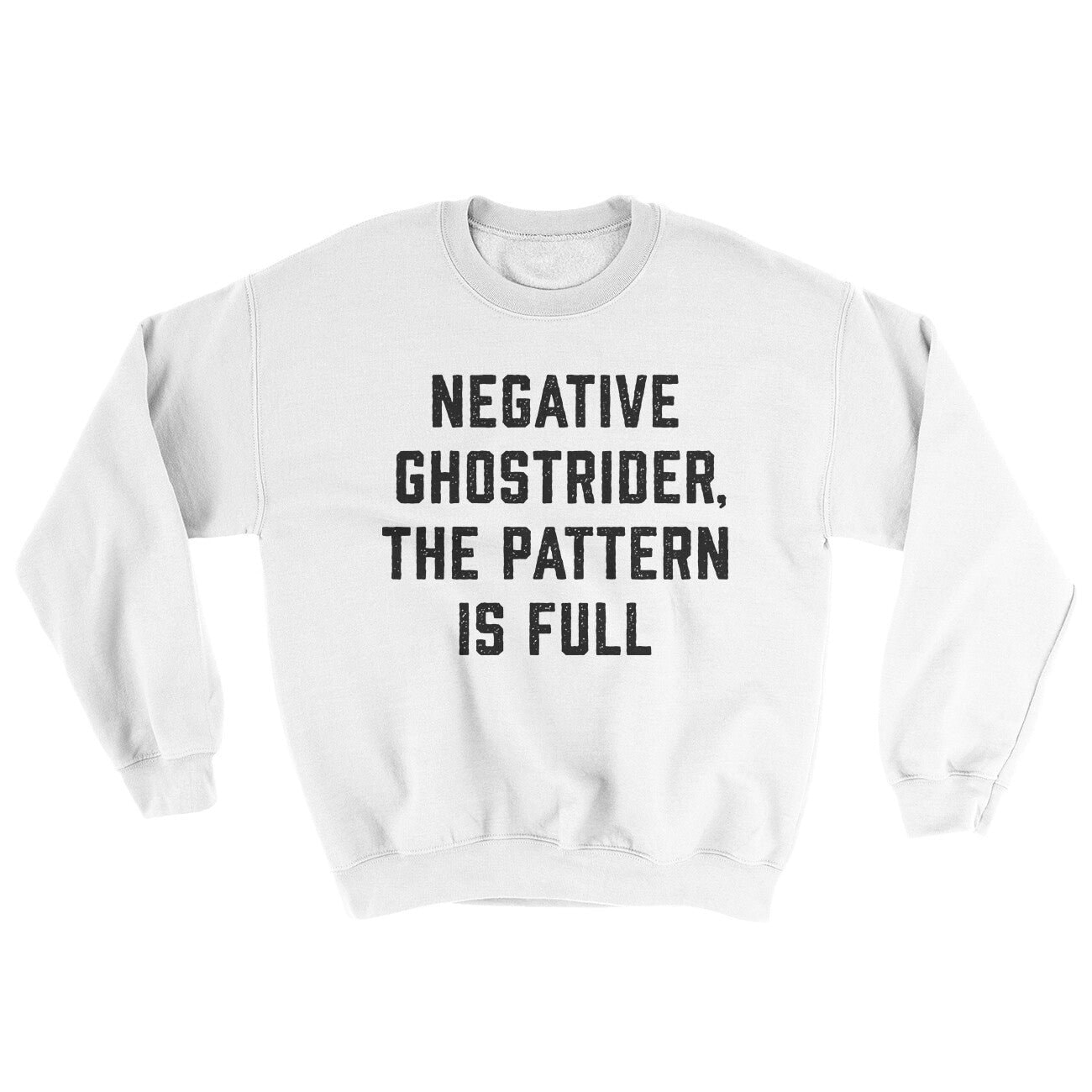 Negative Ghostrider The Pattern Is Full Ugly Sweater Crewneck Sweatshirt