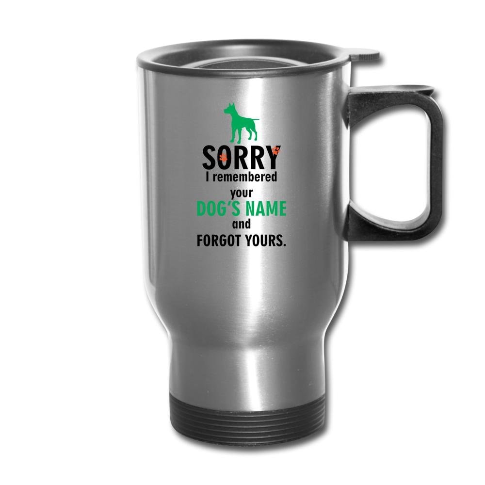 I Remembered Your Dogs Name 14oz Stainless Steel Travel Mug for Vet Techs