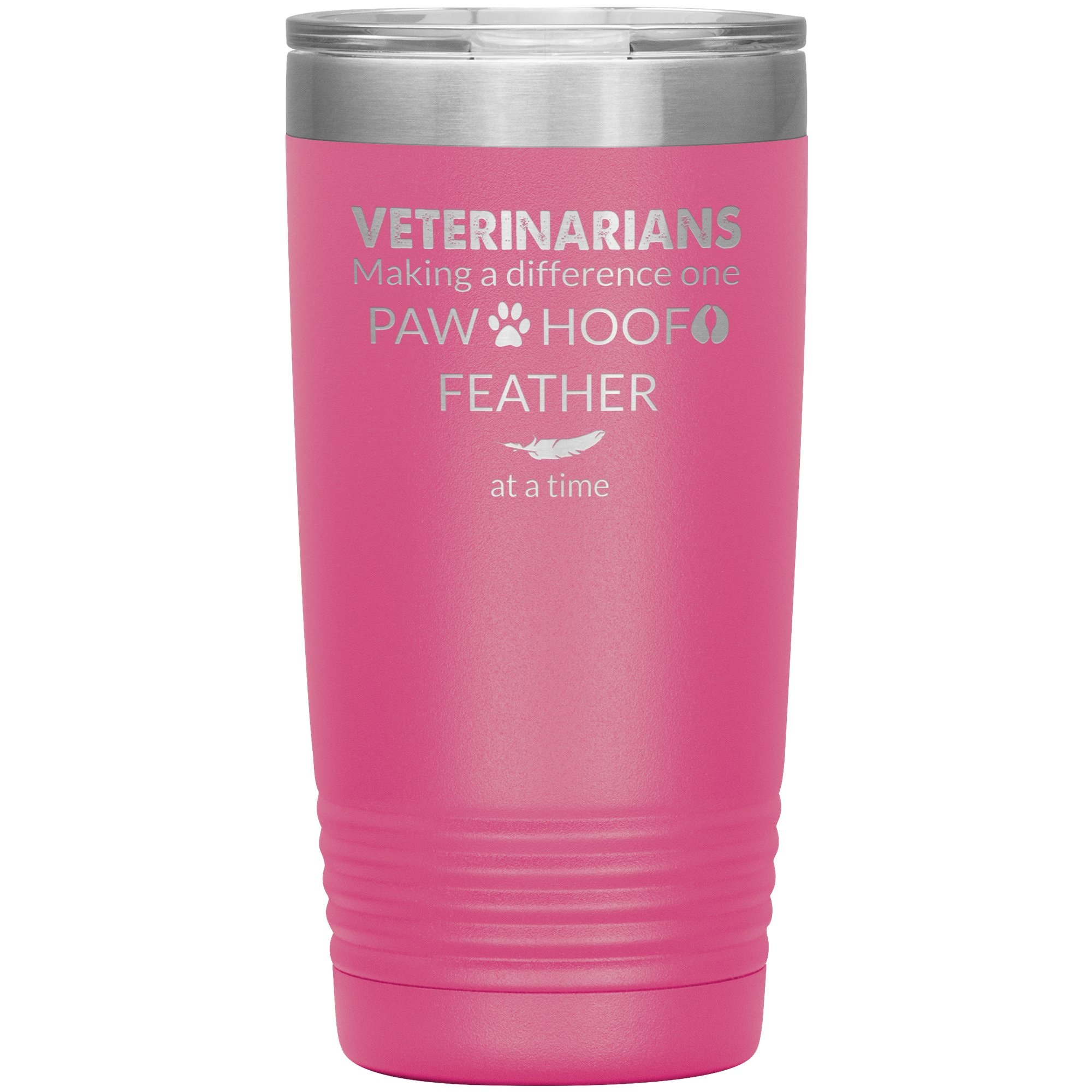 Veterinarian Making a Difference 20oz Vacuum Insulated Tumbler