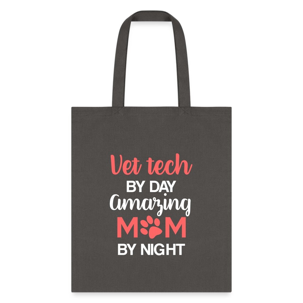Vet Tech by Day Amazing Mom by Night Tote Bag - Cotton Canvas Veterinary Technician Mom Gift