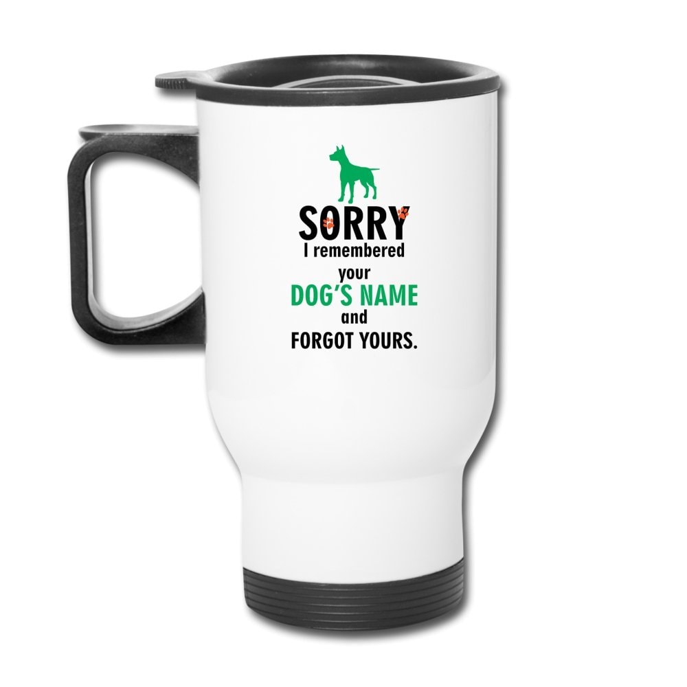 I Remembered Your Dogs Name 14oz Stainless Steel Travel Mug for Vet Techs