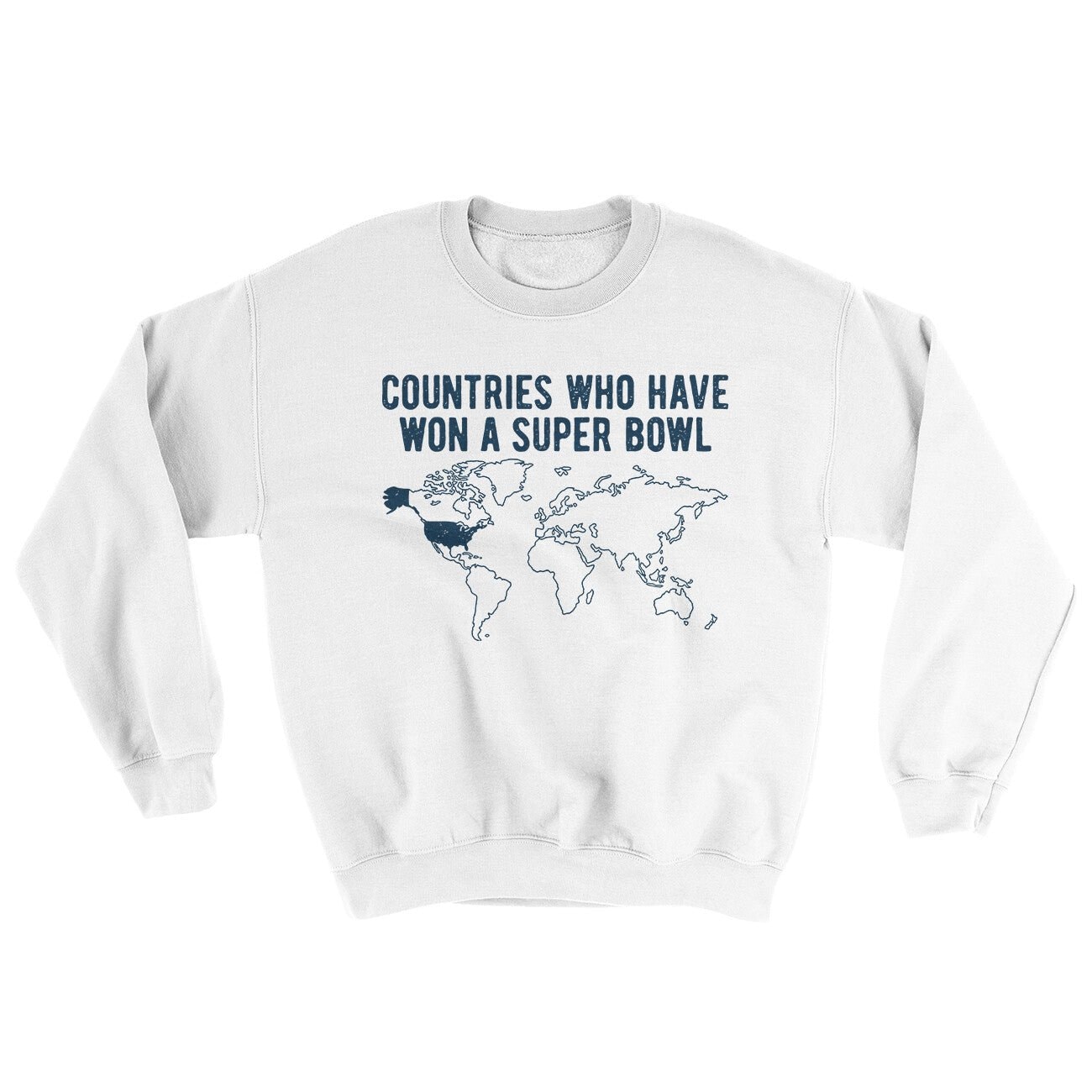 Countries Who Have Won A Super Bowl Ugly Sweater Crewneck Sweatshirt