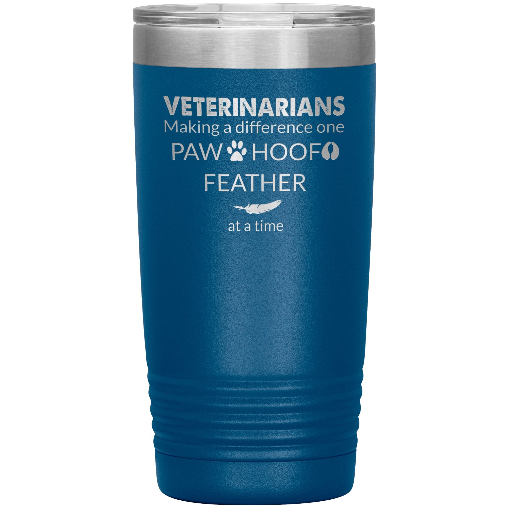Veterinarian Making a Difference 20oz Vacuum Insulated Tumbler