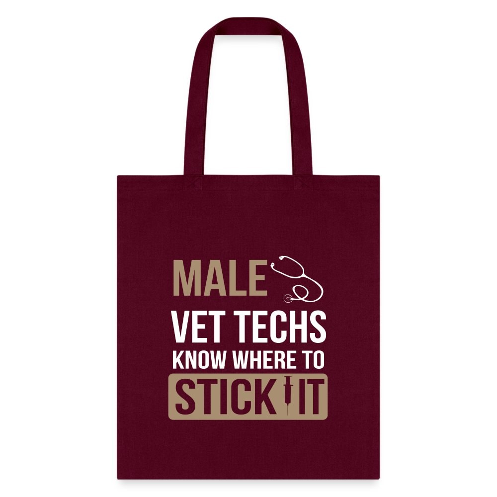 Male Vet Techs Know Where to Tote Bag - Funny Veterinary Technician Canvas Tote