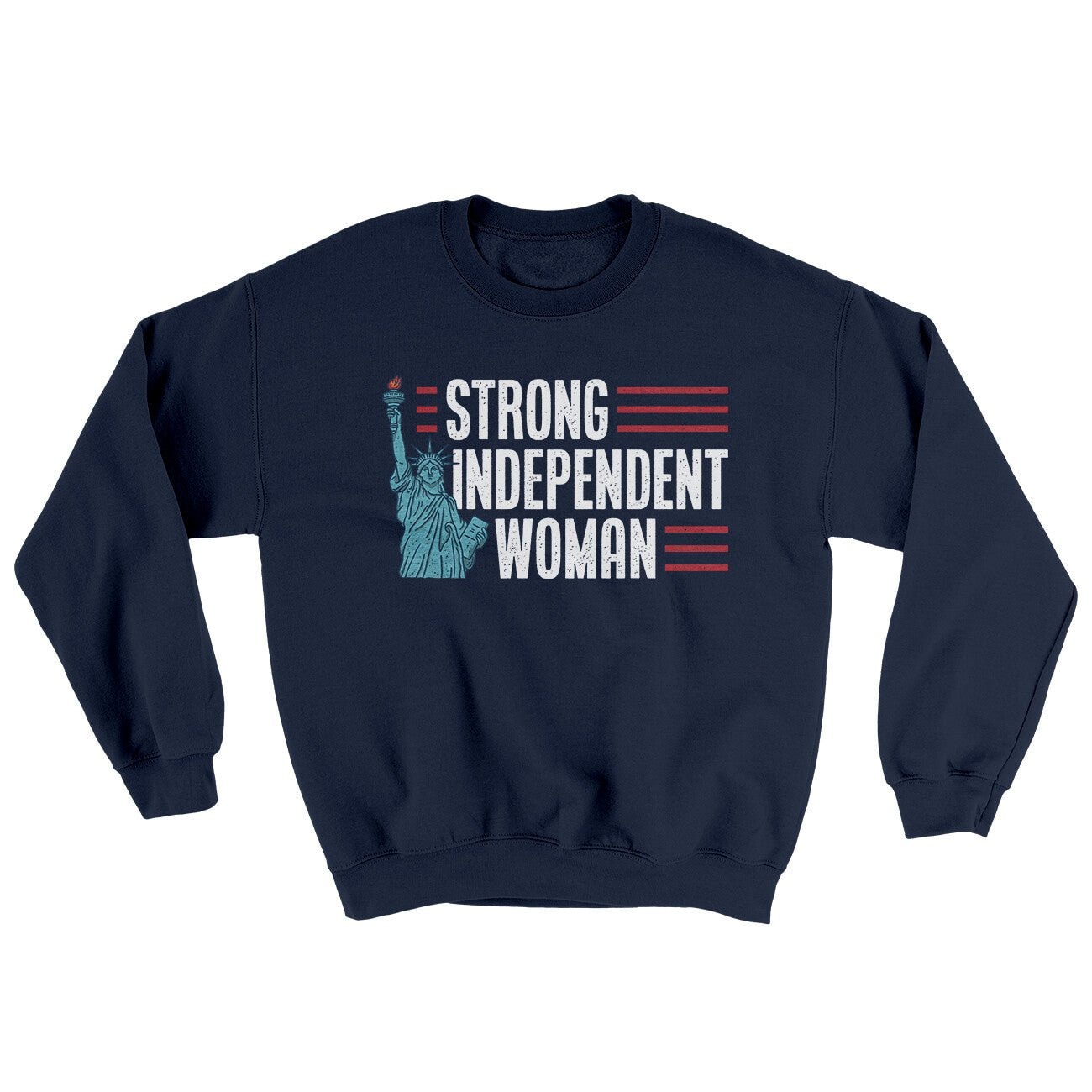 Strong Independent Woman Ugly Sweater Crewneck Sweatshirt - Patriotic Crewneck